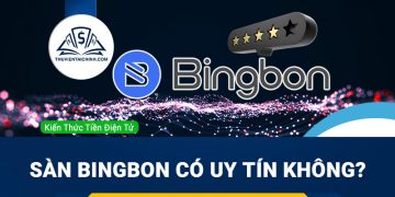 Sàn Bingbon lừa đảo? Sàn Bingbon có uy tín không?