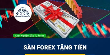 Sàn Forex tặng tiền