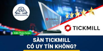 Sàn Tickmill lừa đảo? Sàn Tickmill có uy tín không?
