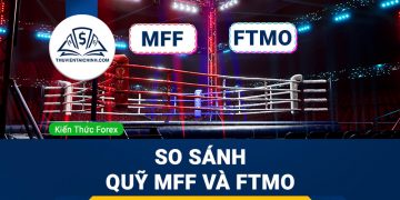So sánh quỹ MFF và FTMO