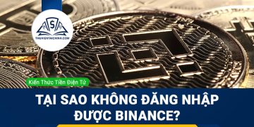 Không đăng nhập được Binance: Nguyên nhân và cách khắc phục