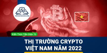 Thị trường Crypto Việt Nam năm 2023 và những vấn đề bạn cần quan tâm