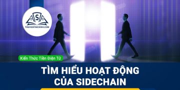 Sidechain là gì? Tìm hiểu hoạt động của Sidechain