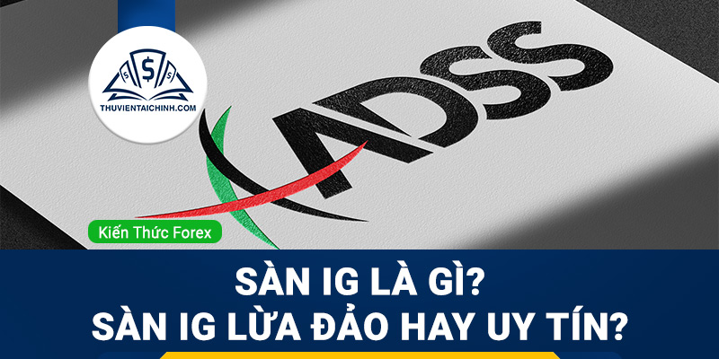 Sàn ADSS Securities là gì? Sàn ADSS Securities lừa đảo hay uy tín?