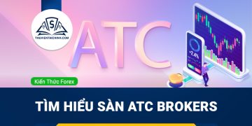 Sàn ATC Brokers là gì? Sàn ATC Brokers lừa đảo hay uy tín?