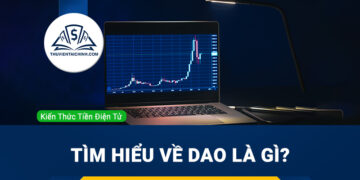 Tìm hiểu về DAO là gì