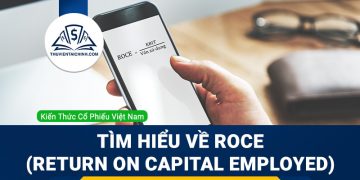 ROCE là gì? Tìm hiểu về ý nghĩa và cách tính của ROCE (Return on Capital Employed)