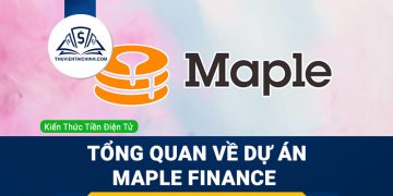 Maple (MPL) là gì? Tổng quan về dự án Maple Finance
