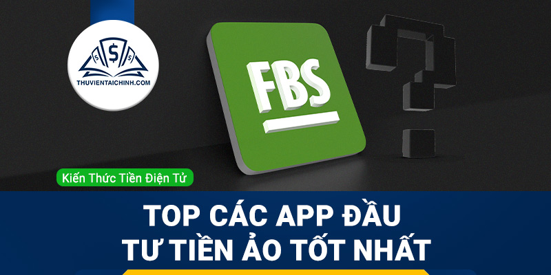 Top các app đầu tư tiền ảo tốt nhất hiện nay
