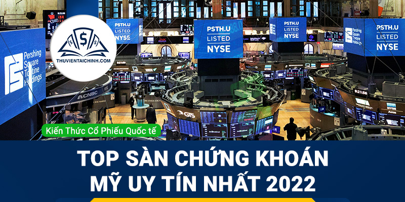 Top những sàn chứng khoán Mỹ giao dịch trực tuyến uy tín nhất 2023