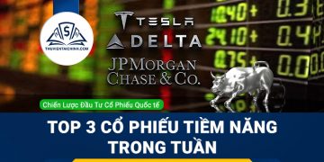 Top 3 cổ phiếu tiềm năng trong tuần: Tesla, Delta Air Lines và JPMorgan Chase