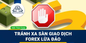 Tránh xa sàn giao dịch Forex lừa đảo nhà đầu tư