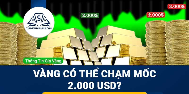 Giá vàng có thể chạm mốc 2.000 USD trong bối cảnh rủi ro địa chính trị