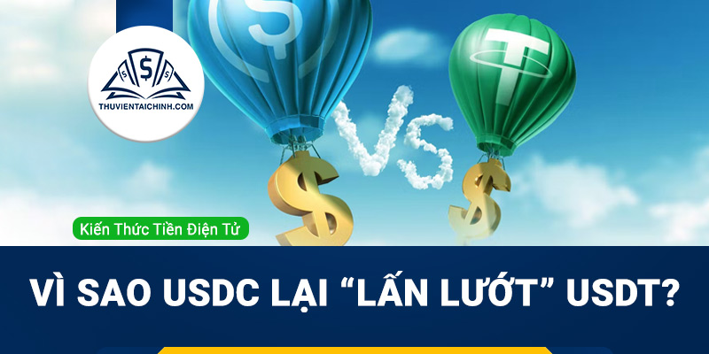Lý do USDC lại “lấn lướt” USDT sau khi FTX sụp đổ?