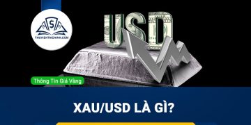 XAU/USD là gì? Chiến lược giao dịch vàng tốt nhất
