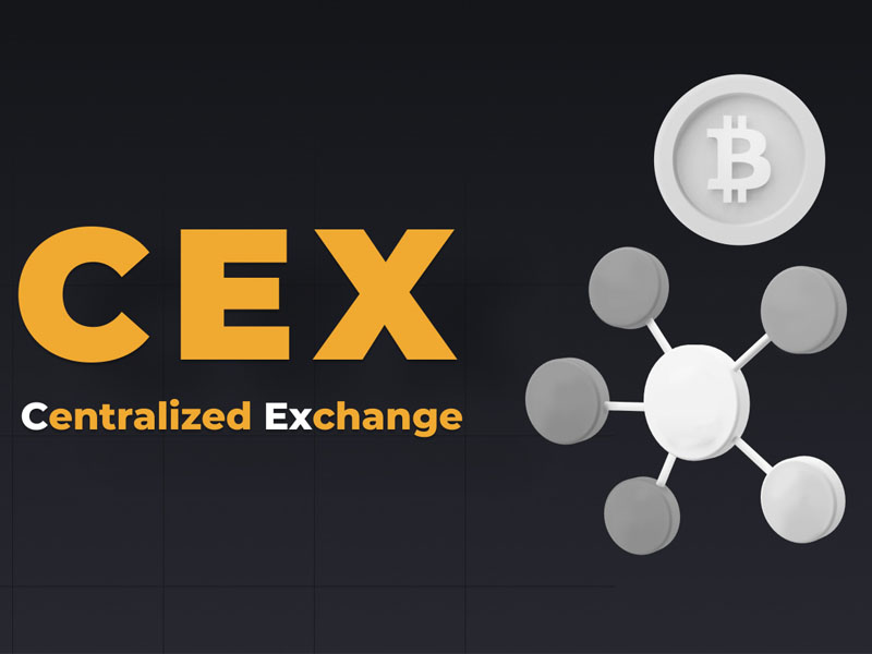 Tìm hiểu CEX – Sàn giao dịch Tập trung là gì?