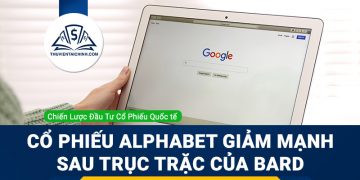 Cổ phiếu Alphabet (GOOG) giảm mạnh sau trục trặc của Bard