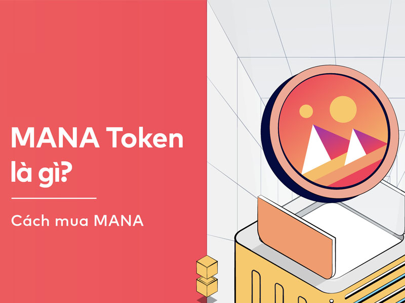 Tổng quan về đồng coin Decentraland (MANA)