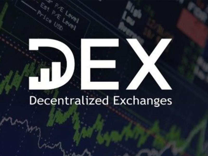 Tìm hiểu DEX – Sàn giao dịch Phi tập trung là gì?