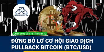 Đừng bỏ lỡ cơ hội giao dịch Pullback Bitcoin (BTC/USD) 