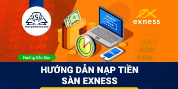 Hướng dẫn đăng ký sàn Exness