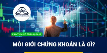 Môi giới chứng khoán là gì? Tìm hiểu hoạt động môi giới chứng khoán