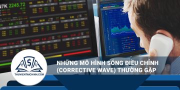 Những mô hình sóng điều chỉnh (Corrective wave) thường gặp
