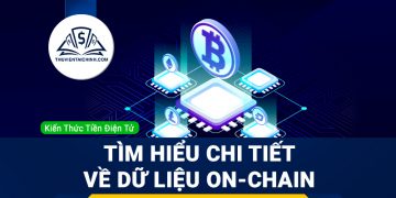 Dữ liệu On-chain là gì? Tìm hiểu chi tiết về dữ liệu On-chain