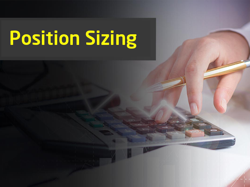 Kích thước vị thế (Position Sizing) trong Forex