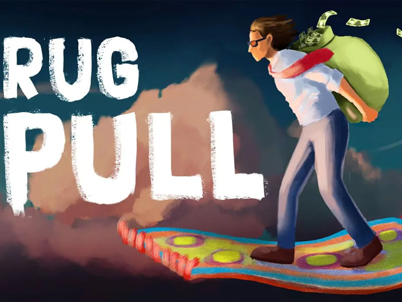 Tìm hiểu về Rug Pull là gì?