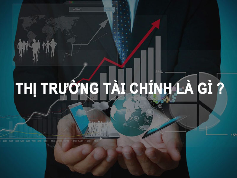 Thị trường tài chính là gì?