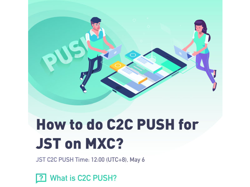 Tìm hiểu tính năng PUSH Trading C2C sàn MEXC là gì?