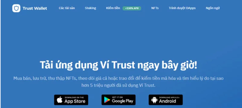 Bước 1: Tải Ví Trust Wallet về máy